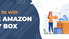 The Secret to Winning Amazon’s Buy Box